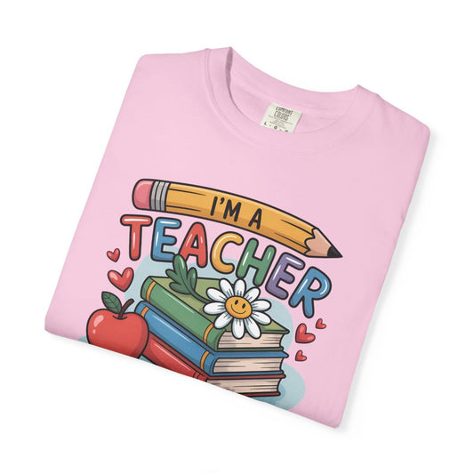 I'm A Teacher, What's Your Superpower? Tee