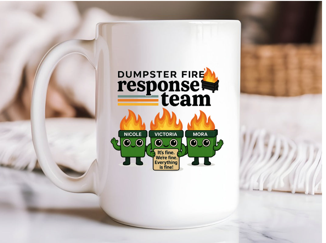 Dumpster Fire Response Team