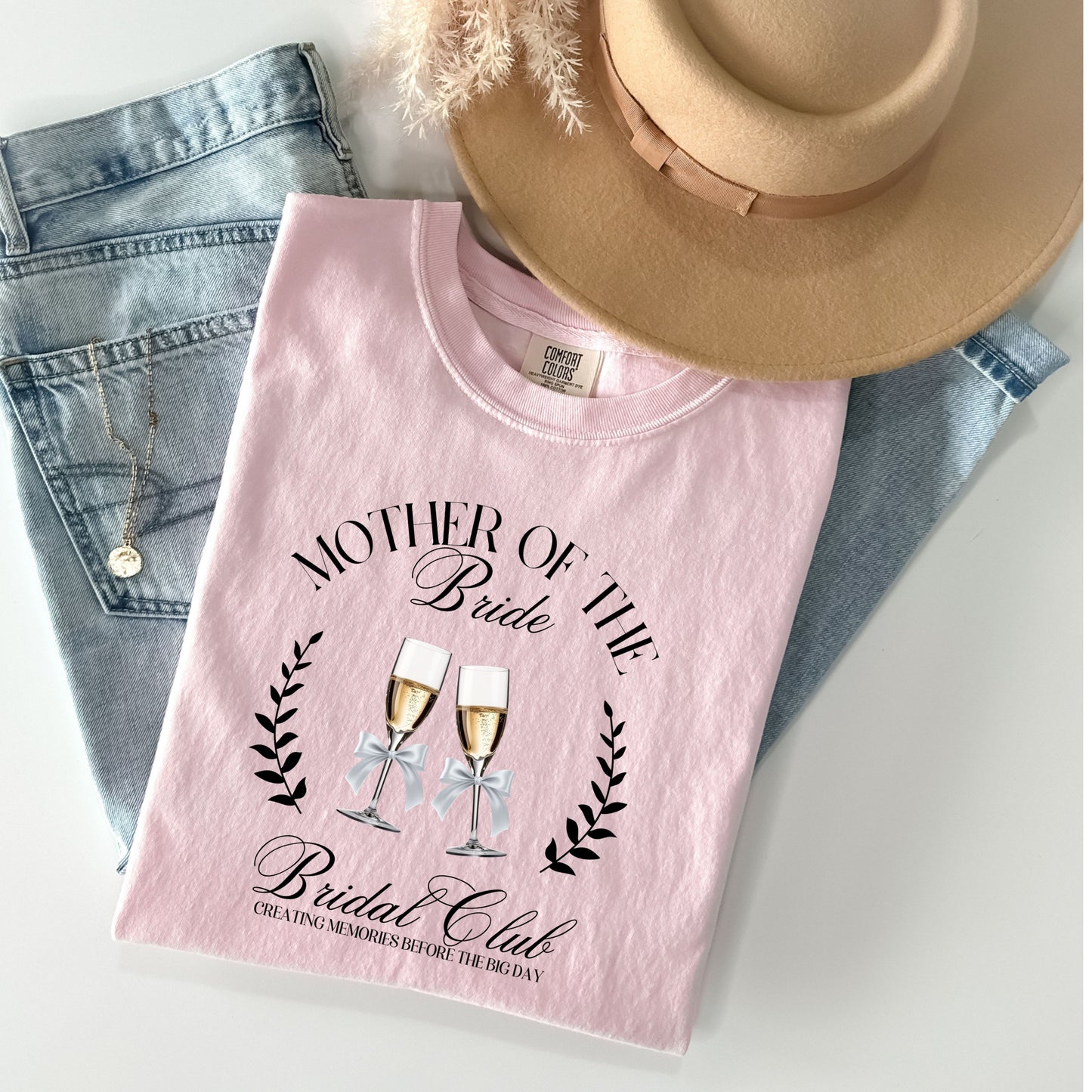 Mother The Bride Bridal Social Club Tee