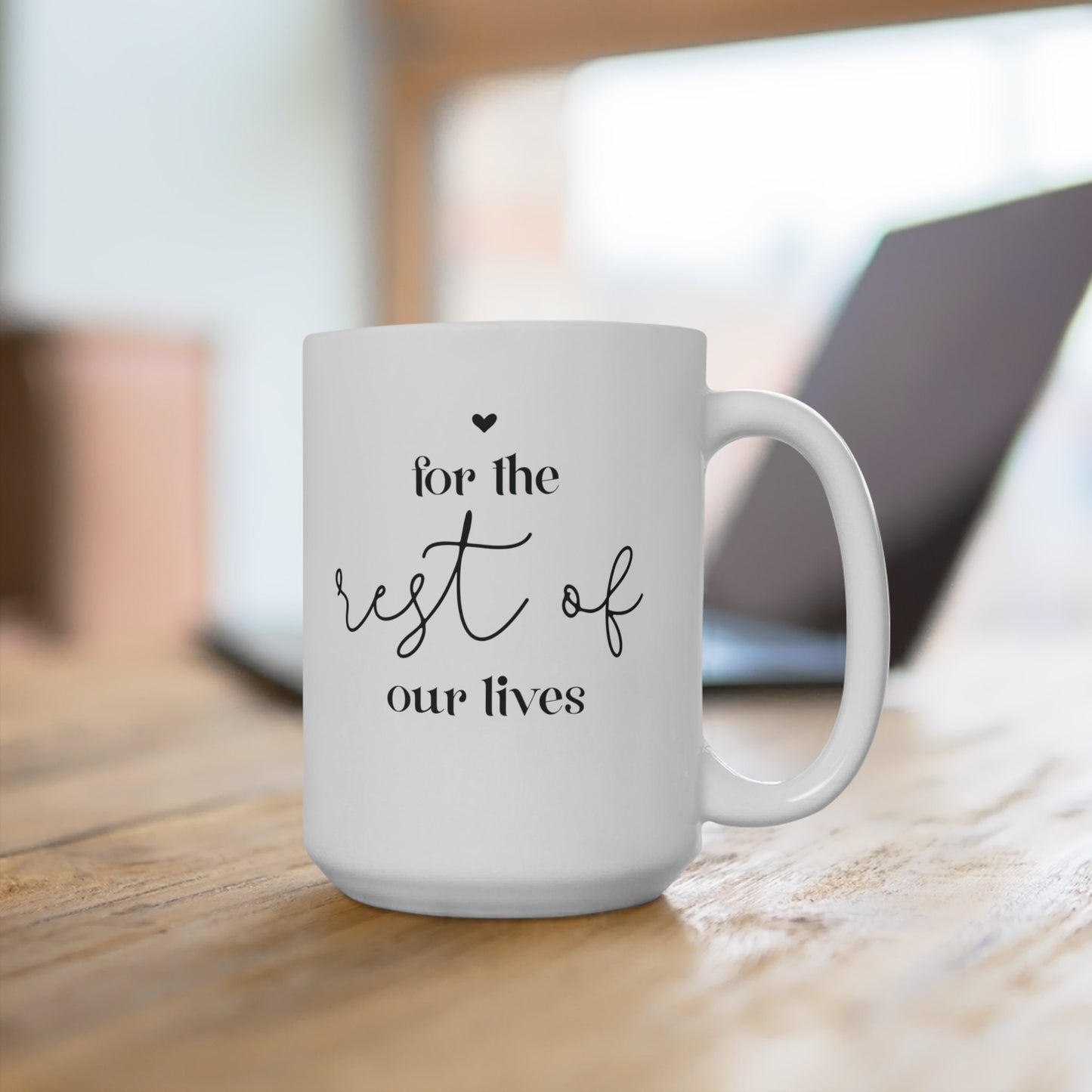 Let’s Have Coffee For / The Rest Of Our Lives Set of Mugs