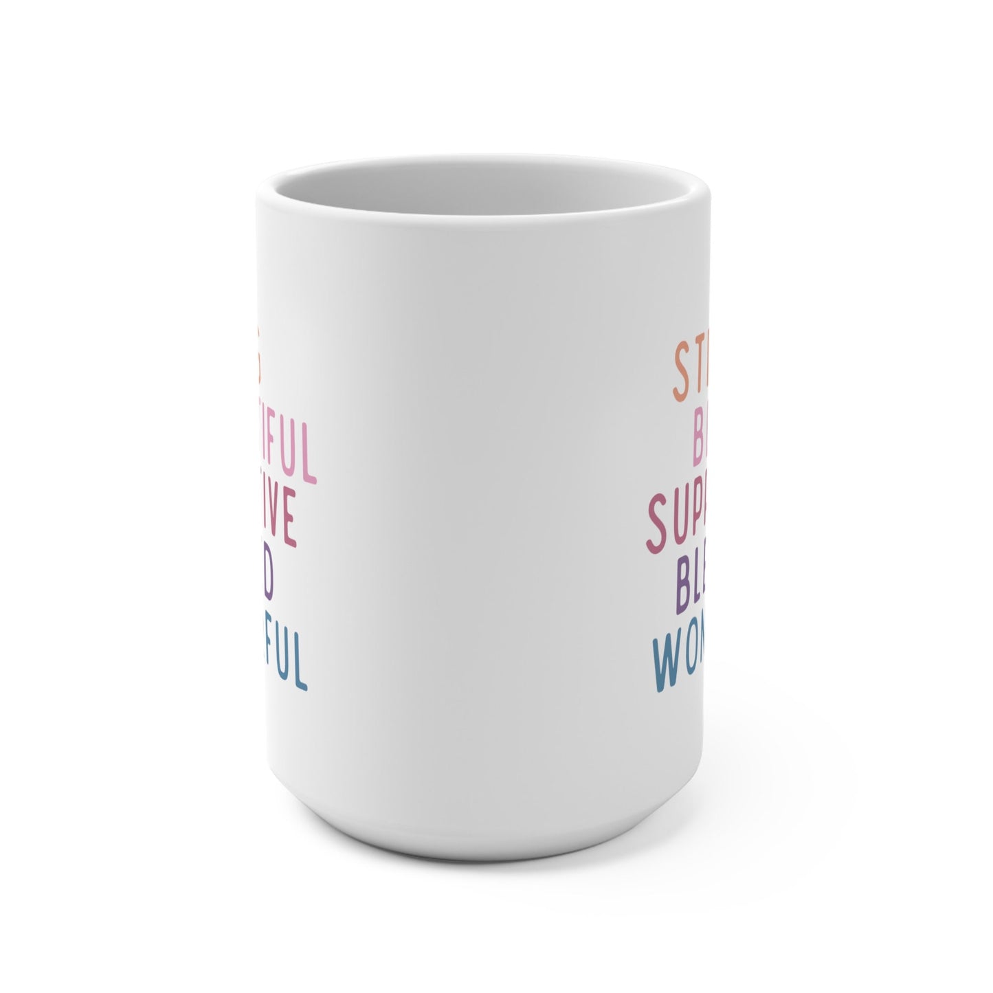 Nurse Strong, Beautiful, Supportive, Blessed, Wonderful Mug