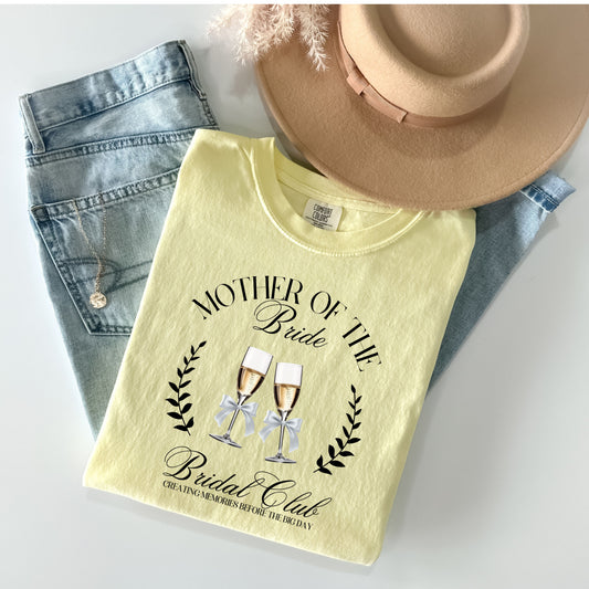 Mother The Bride Bridal Social Club Tee