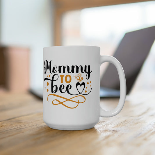 Mommy To Bee Mug