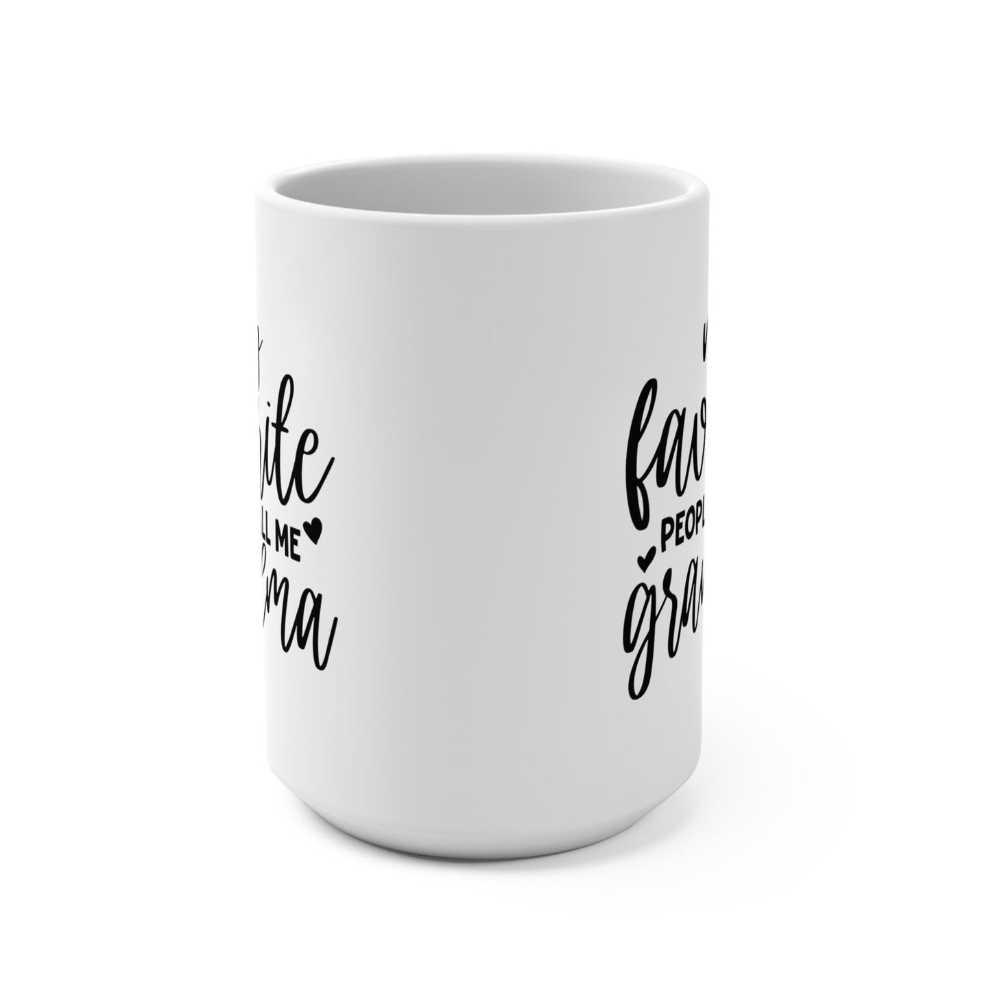 My Favorite People Call Me Grandma Mug