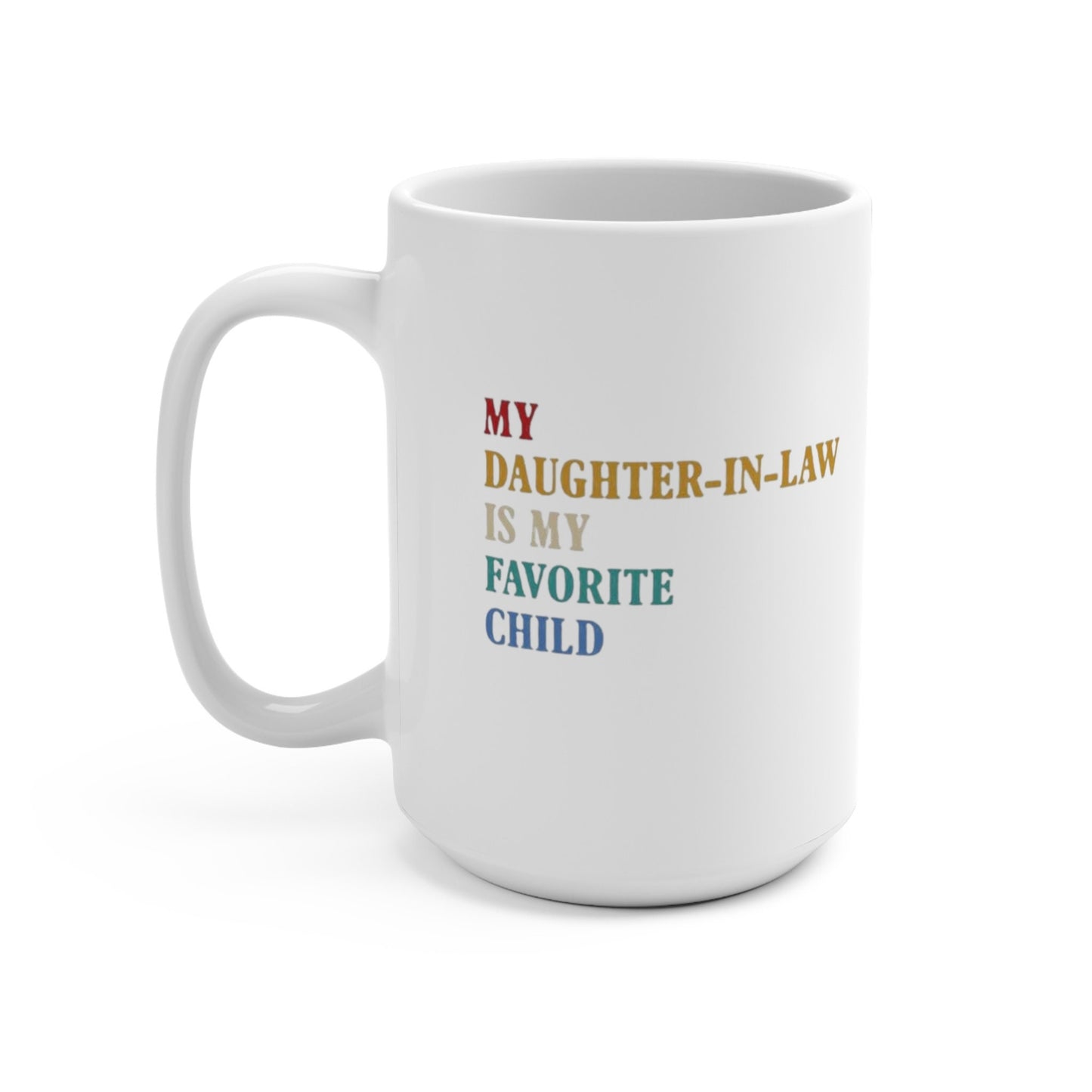 My Daughter-in-Law Mug