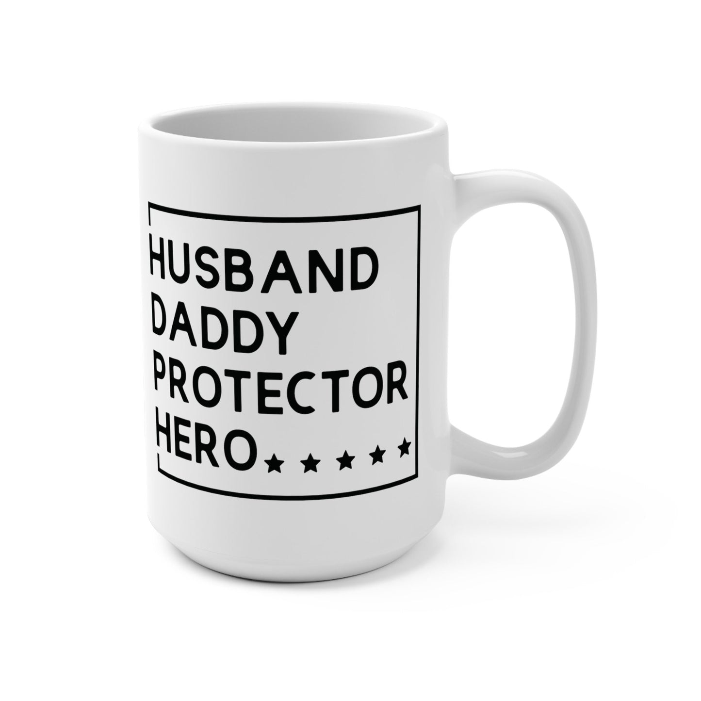 Husband, Daddy, Protector, Hero Mug
