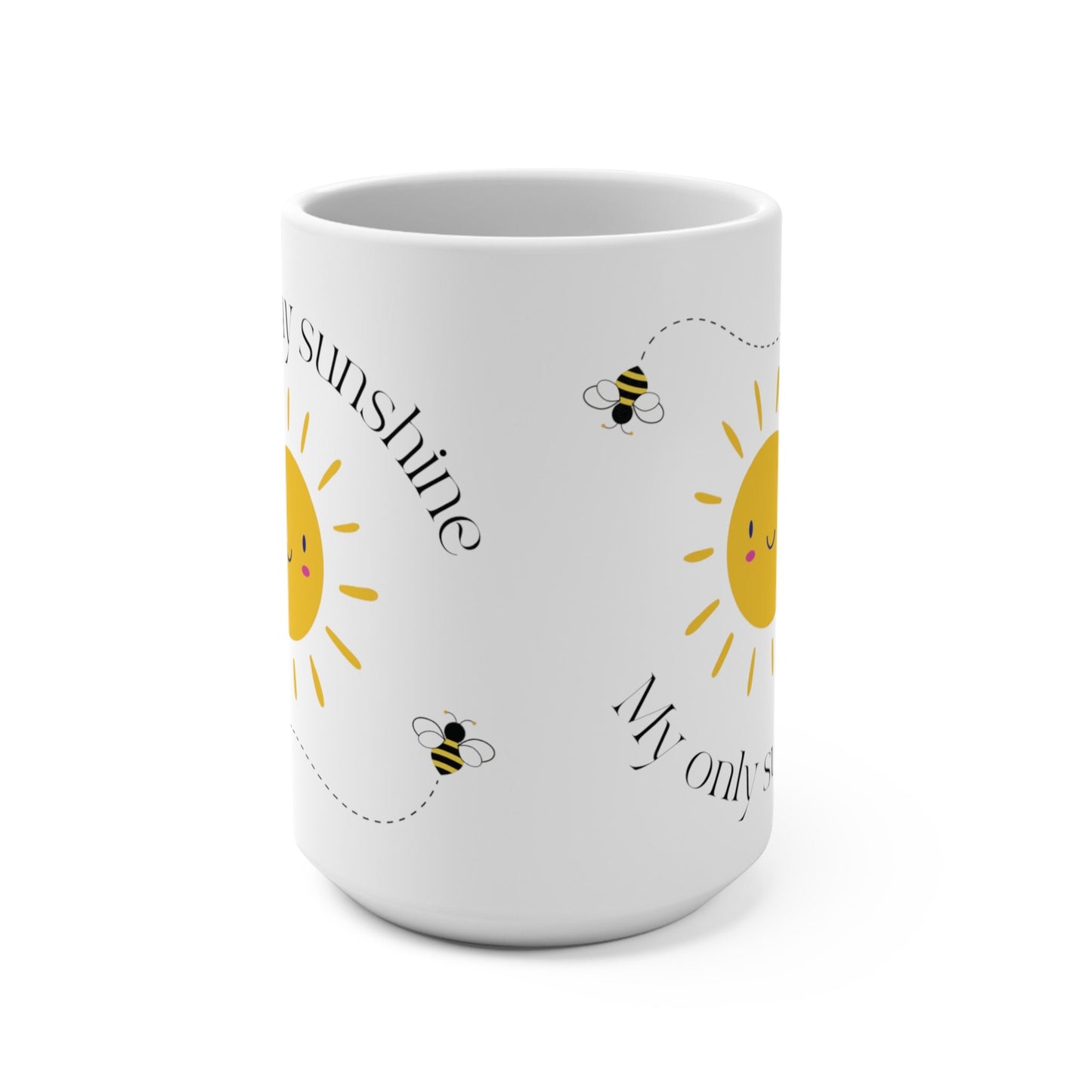 You Are My Sunshine Mug