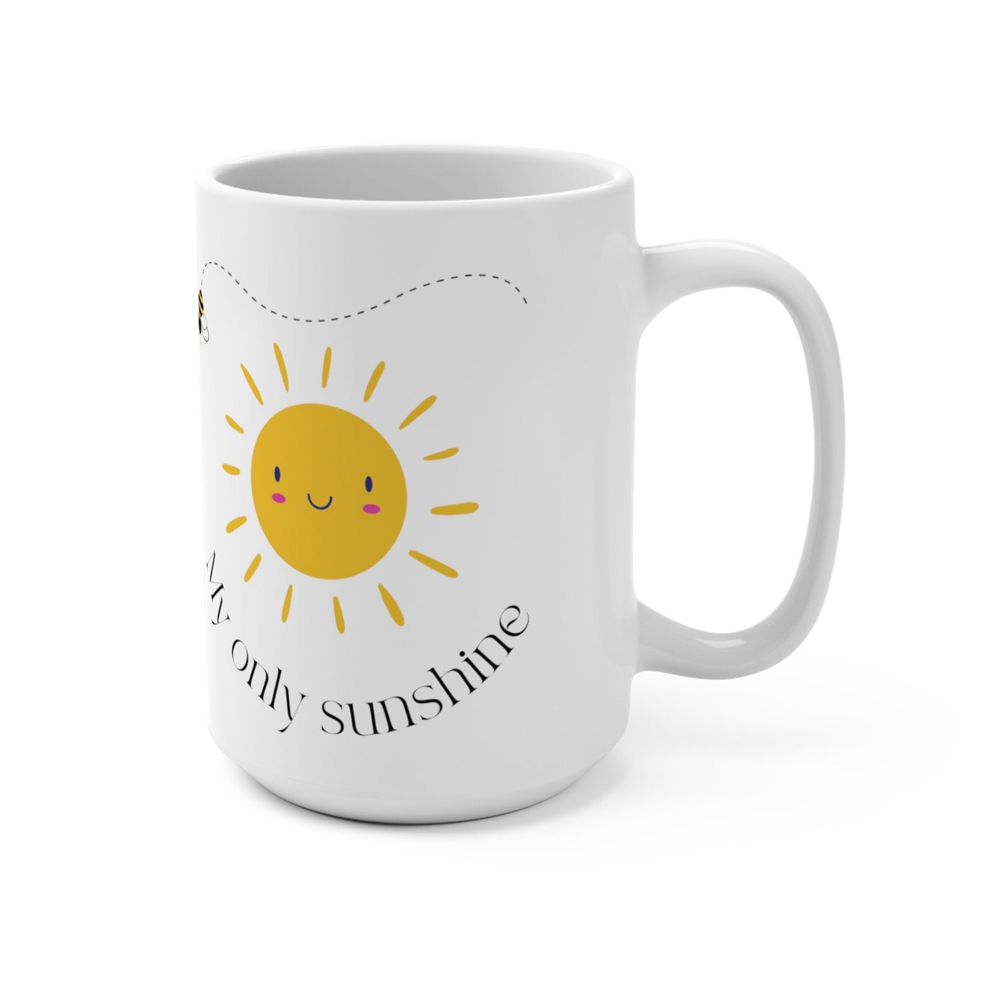 You Are My Sunshine Mug