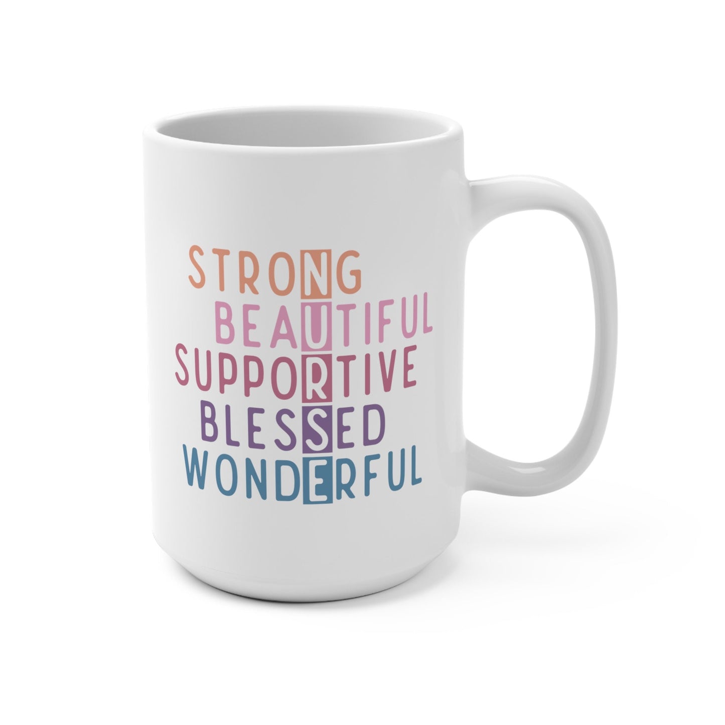 Nurse Strong, Beautiful, Supportive, Blessed, Wonderful Mug