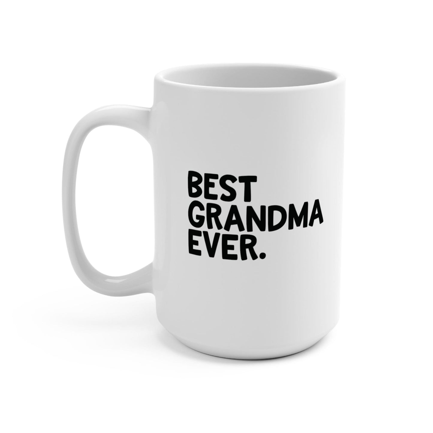 Best Grandma Ever Mug