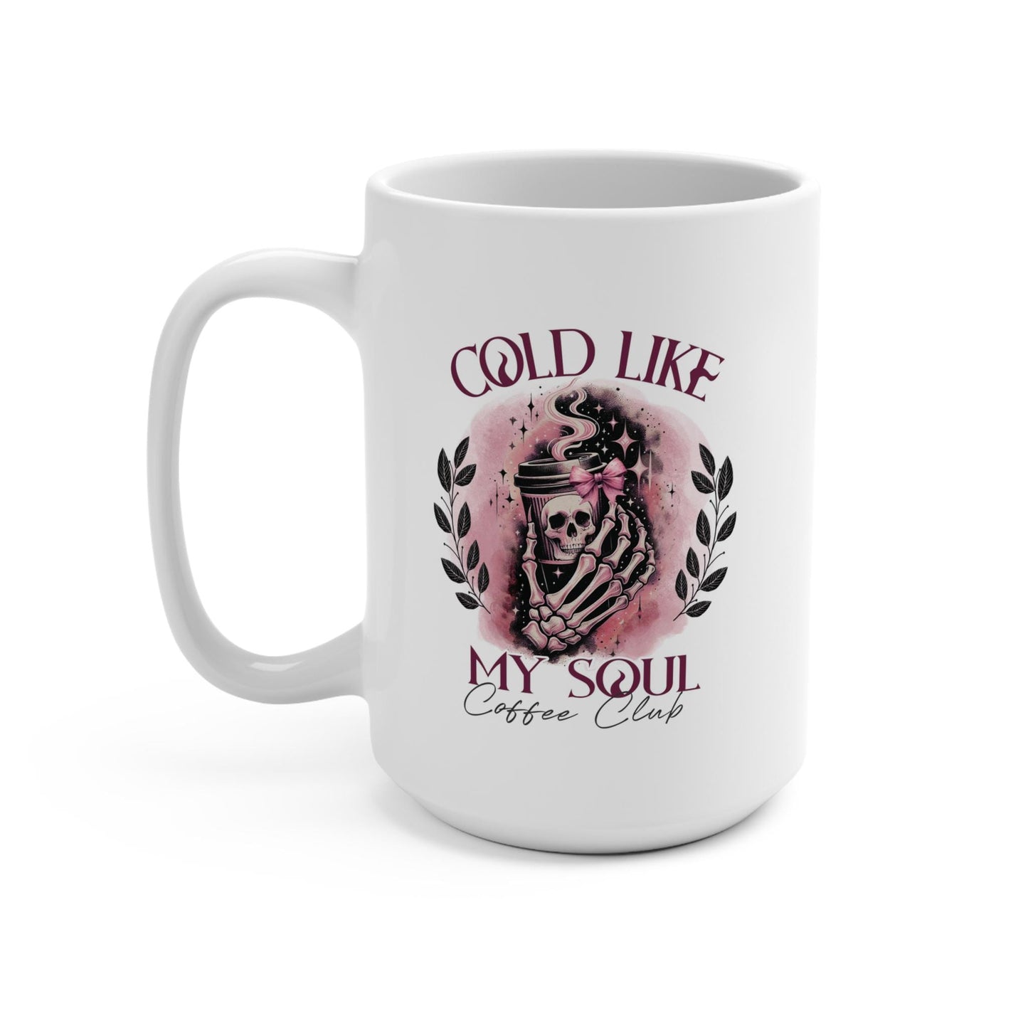 Cold Like My Soul Social Club Mug